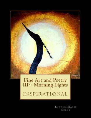 Book cover for Fine Art and Poetry III Morning Lights