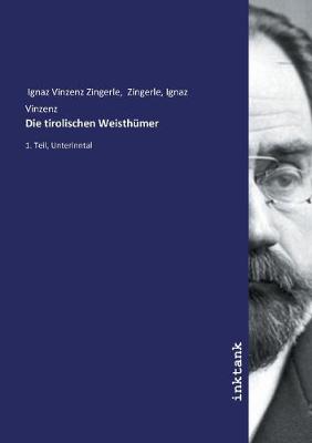 Book cover for Die tirolischen Weisthumer