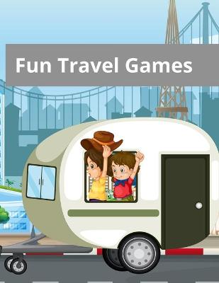 Book cover for Fun Travel Games