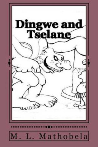 Cover of Dingwe and Tselane