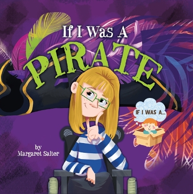 Cover of If I Was a Pirate