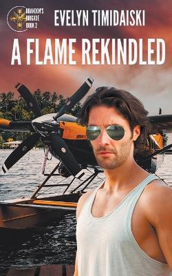 Cover of A Flame Rekindled