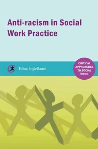 Cover of Anti-Racism in Social Work Practice