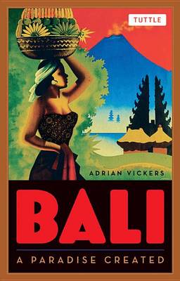 Book cover for Bali: A Paradise Created