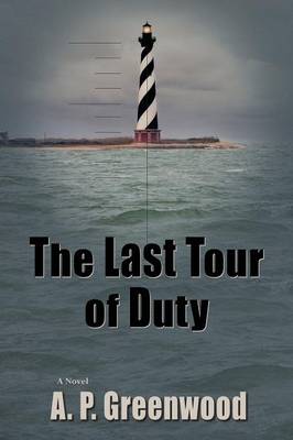 Book cover for The Last Tour of Duty, a Thriller