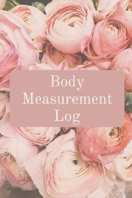 Book cover for Body Measurement Log