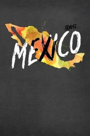 Cover of Travel Mexico
