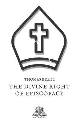 Book cover for The divine right of episcopacy