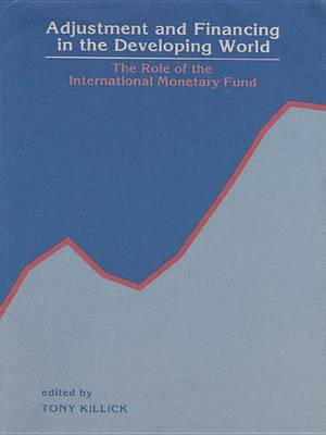 Book cover for Adjustment and Financing in the Developing World