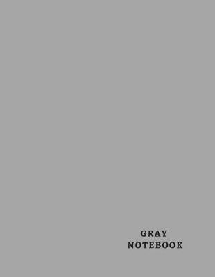 Book cover for Gray Notebook