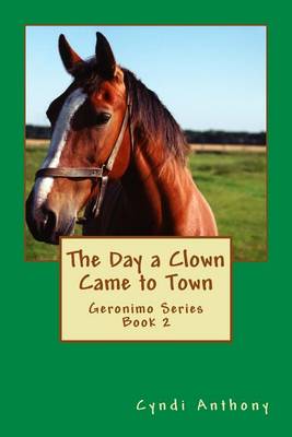 Cover of The Day a Clown Came to Town