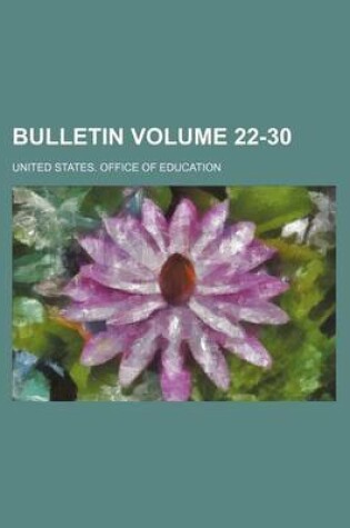 Cover of Bulletin Volume 22-30