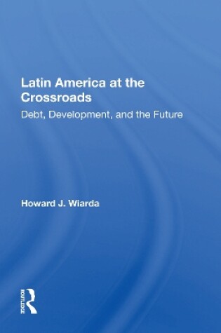 Cover of Latin America at the Crossroads