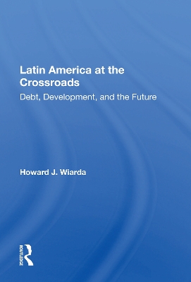 Book cover for Latin America at the Crossroads