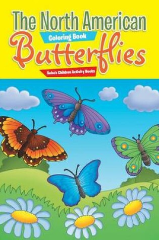 Cover of The North American Butterflies Coloring Book