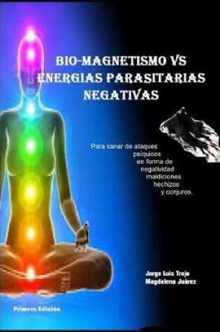 Cover of Biomagnetismo Vs Energias Parasitarias Negativas