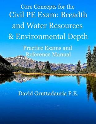 Cover of Civil PE Exam Breadth and Water Resources and Environmental Depth