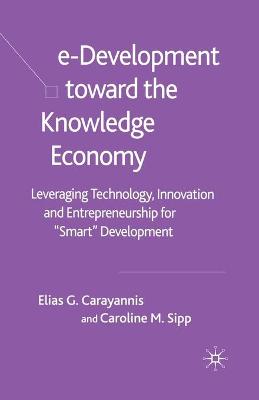 Book cover for e-Development Toward the Knowledge Economy