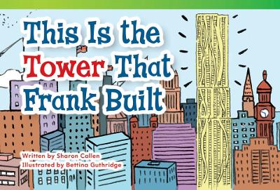 Book cover for This Is the Tower that Frank Built