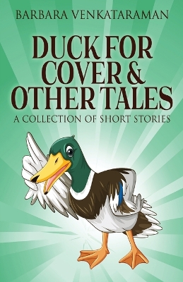 Book cover for Duck For Cover & Other Tales