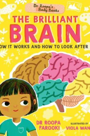 Cover of Dr Roopa's Body Books: The Brilliant Brain