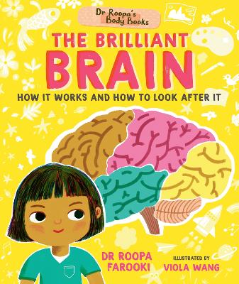 Book cover for Dr Roopa's Body Books: The Brilliant Brain