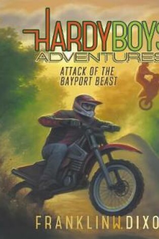 Cover of Attack of the Bayport Beast