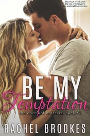 Cover of Be My Temptation