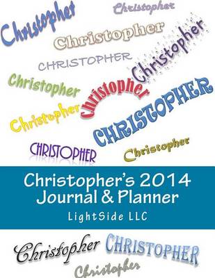 Book cover for Christopher's 2014 Journal & Planner