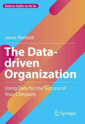 Book cover for The Data-driven Organization