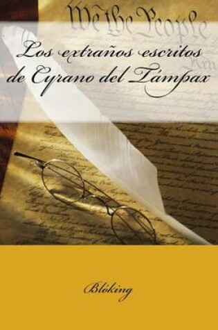 Cover of Los extranos escritos de Cyrano del Tampax
