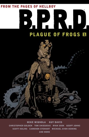 Book cover for B.P.R.D: Plague of Frogs Volume 1