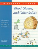 Book cover for 29709 Discovery Science: Wood, Stones, and Other Solids