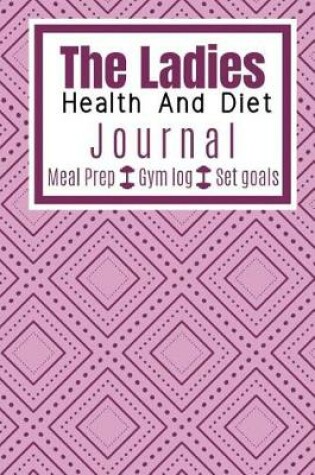 Cover of The Ladies Health and Diet Journal