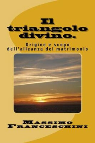 Cover of Il triangolo divino.