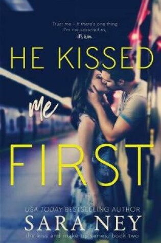 Cover of He Kissed Me First