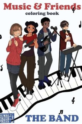 Cover of Music and Friends Coloring Book (The Band)