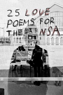 Book cover for 25 Love Poems for the NSA