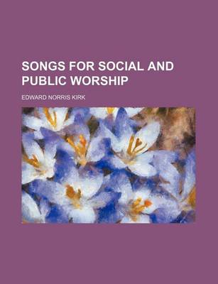 Book cover for Songs for Social and Public Worship