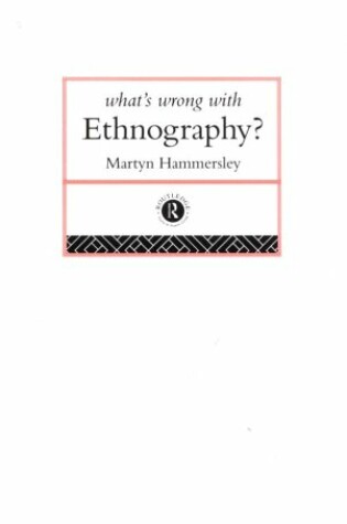 Cover of What's Wrong with Ethnography?