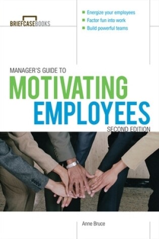 Cover of Manager's Guide to Motivating Employees 2/E