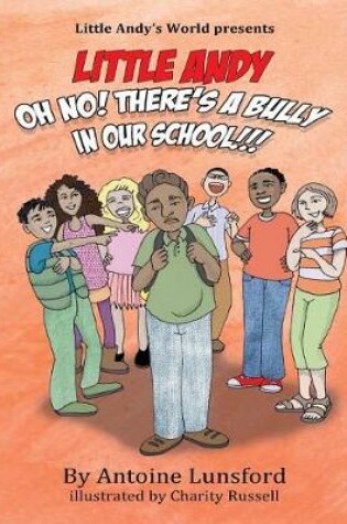 Cover of Oh No! There's a Bully in Our School