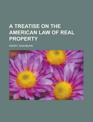 Book cover for A Treatise on the American Law of Real Property (Volume 2)