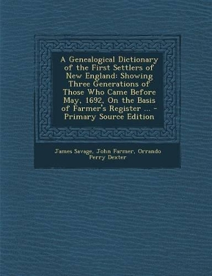 Book cover for A Genealogical Dictionary of the First Settlers of New England