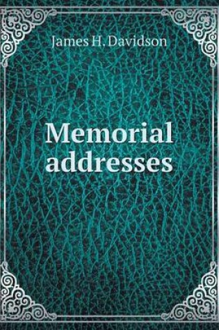 Cover of Memorial addresses