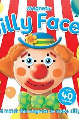 Cover of Silly Faces