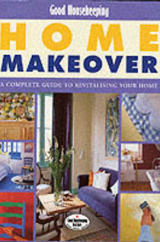 Cover of "Good Housekeeping" Home Makeover