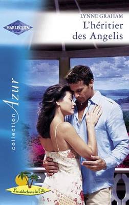 Book cover for L'Heritier Des Angelis (Harlequin Azur)