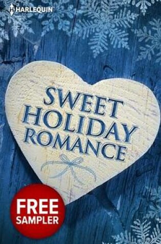 Cover of Sweet Holiday Romance Sampler