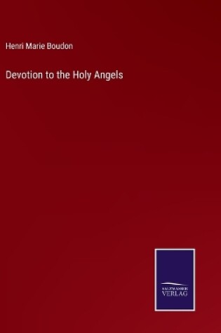 Cover of Devotion to the Holy Angels